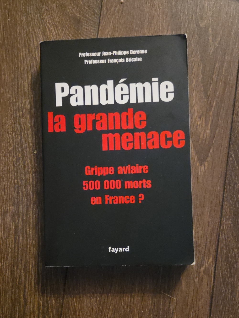 Pandémie la grande menace - Book